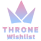 THRONE wishlist
